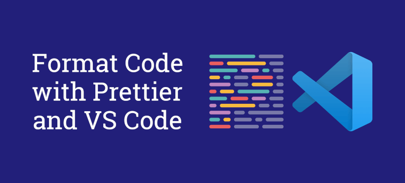 Set up Prettier and VS Code to Format Code